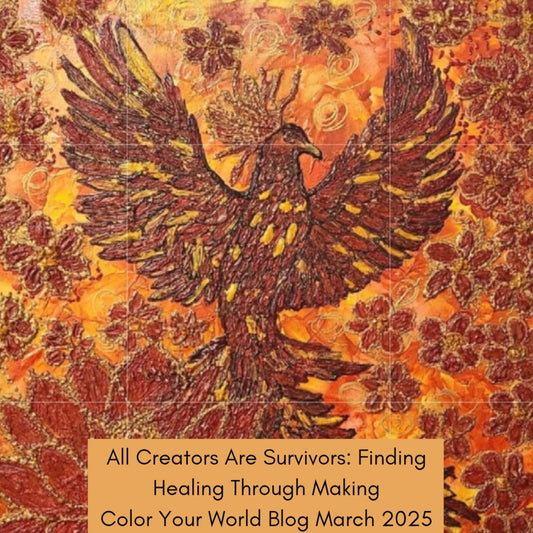 All Creators Are Survivors: Finding Healing Through Making