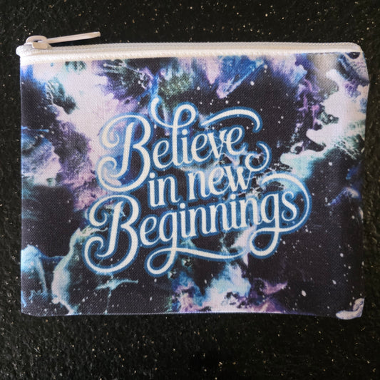 Believe in New Beginnings – Limited Edition Art Pouch