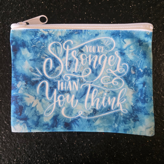 You’re Stronger Than You Think – Limited Edition Art Pouch
