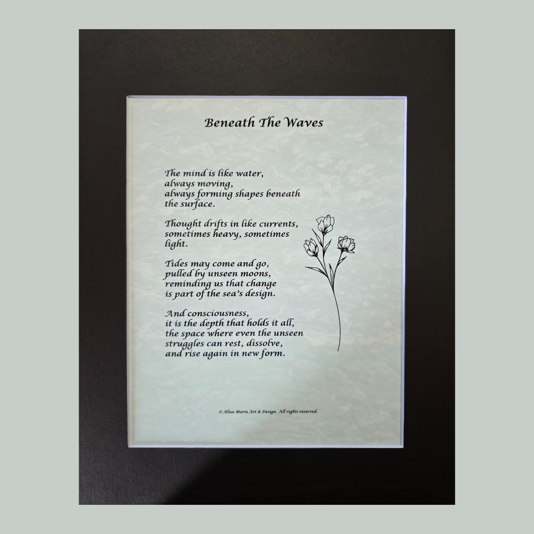 Beneath the Waves - 11x14 Matted Poem