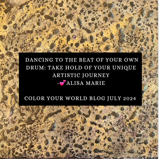 Dancing to the Beat of Your Own Drum: Take Hold of Your Unique Artistic Journey