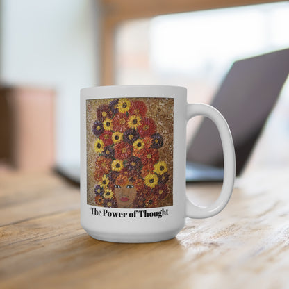 Power of Thought Mug - Inspirational Woman Ceramic Mug, 15oz Coffee Cup, Unique Gift