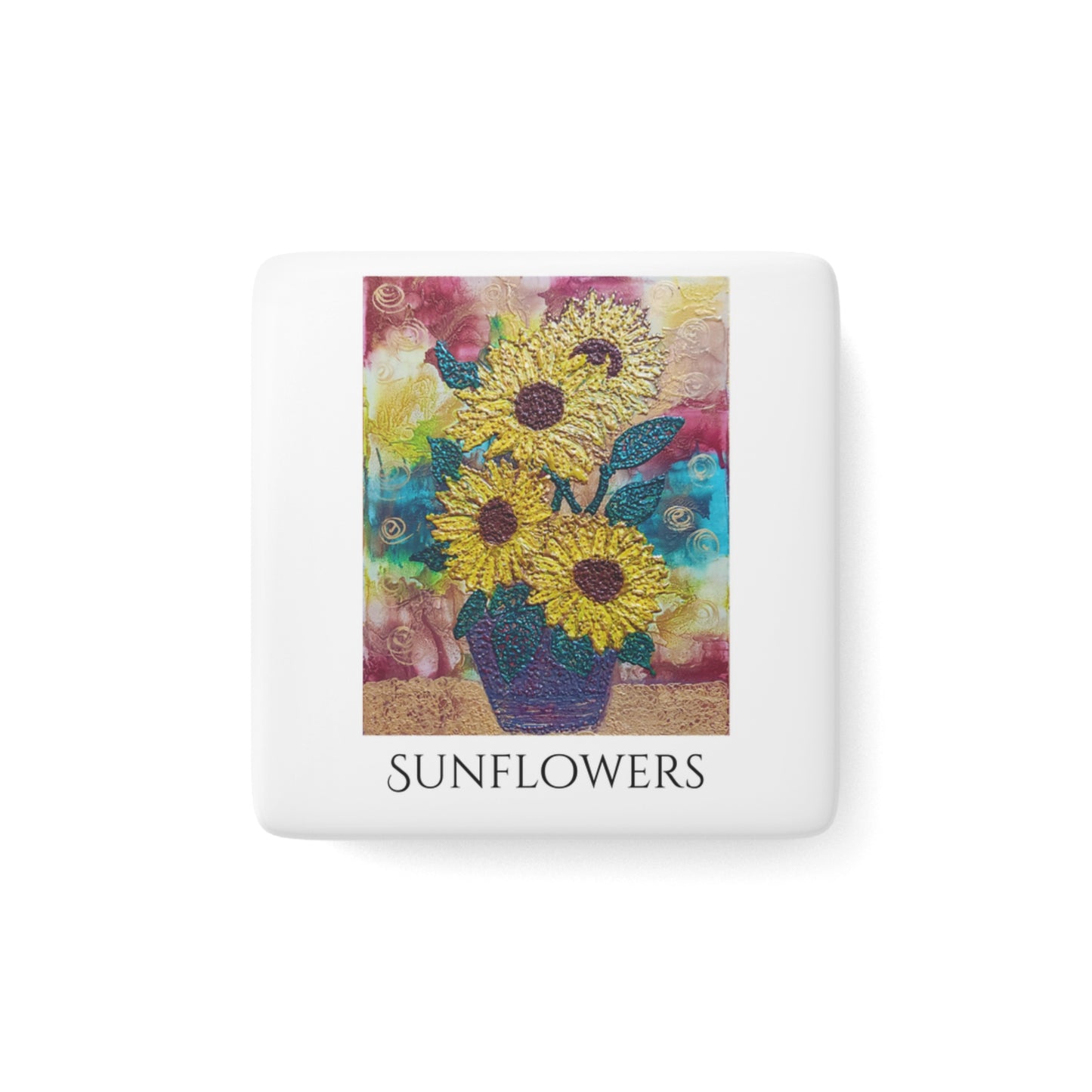 Sunflowers,Glossy Porcelain Art Magnet, Inspirational Gift