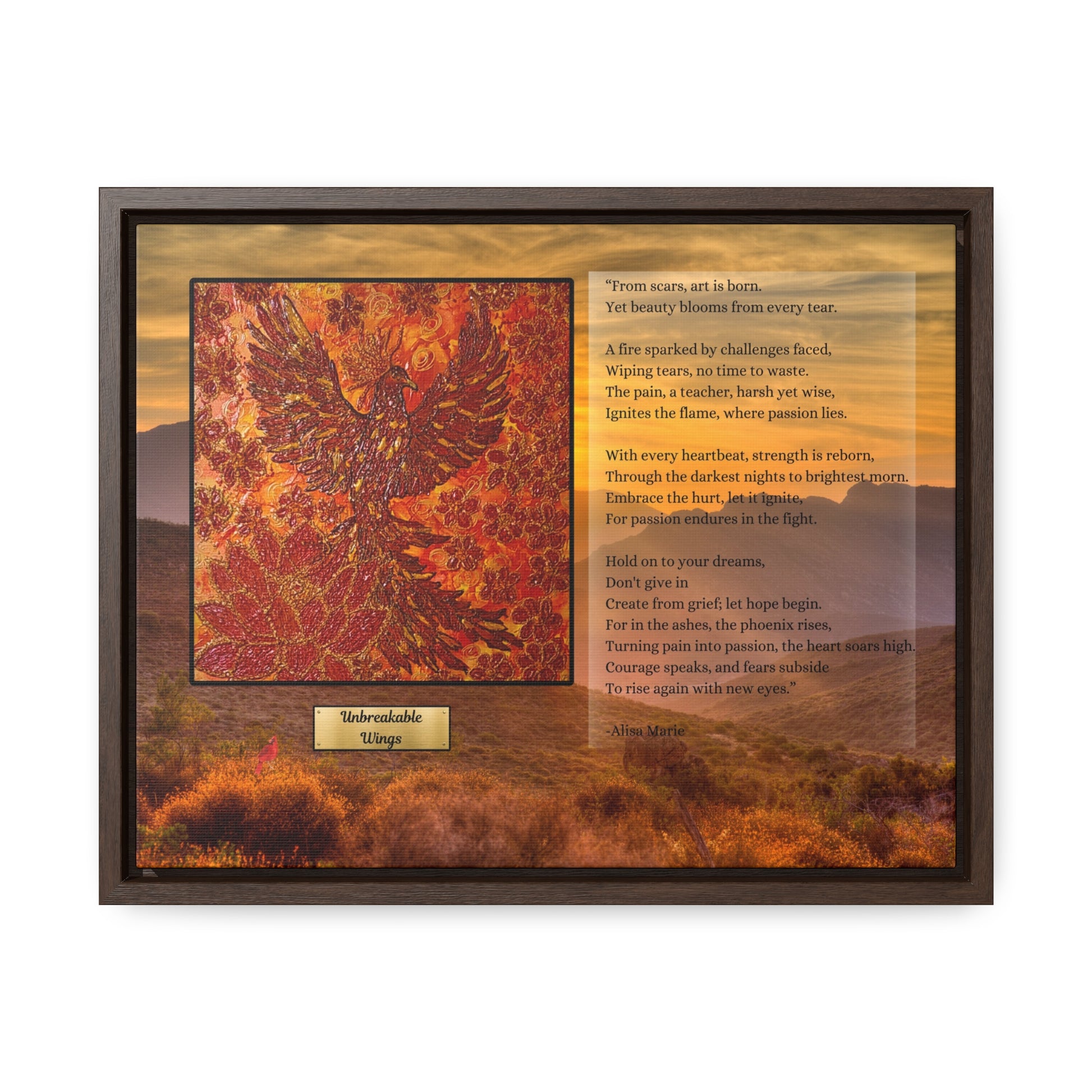 Inspirational wall art combining fiery phoenix encaustic artwork and healing poetry 'Unbreakable Wings', by Alisa Marie, displayed in black frame against golden desert background.