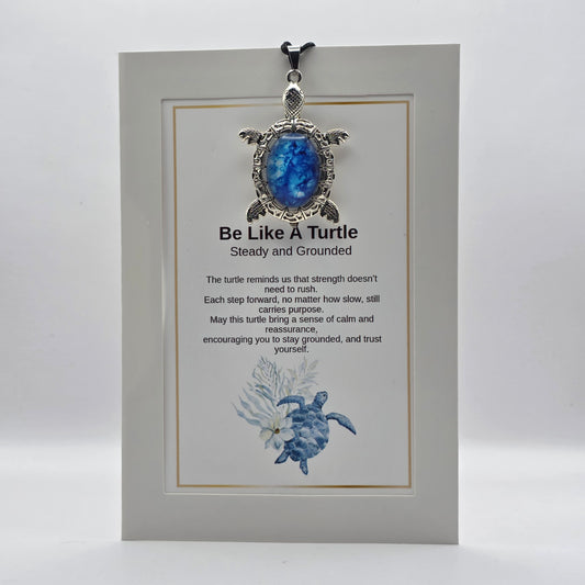 Be Like a Turtle Pendant Card – Steady • Grounded