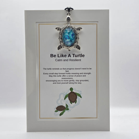 Be Like a Turtle Pendant Card – Calm and Resilient
