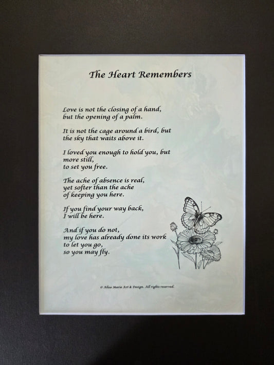 The Heart Remembers - 11x14 Matted Poem