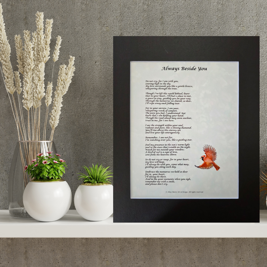 Always Beside You - 11 x14 Matted Poem