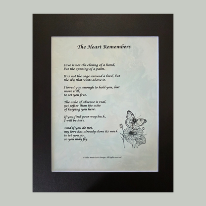The Heart Remembers - 11x14 Matted Poem