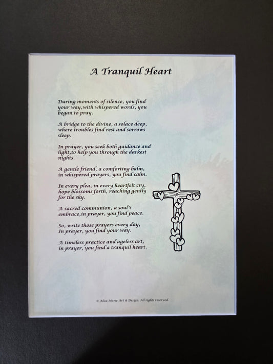 A Tranquil Heart - 11x14 Matted Poem