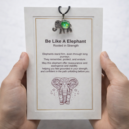 Be Like an Elephant Pendant Card – Rooted in Strength