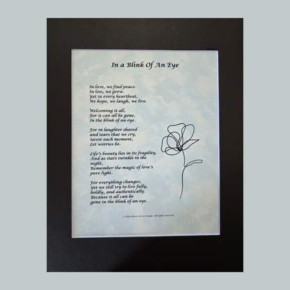 In a Blink of an Eye -11x14 Matted Poem